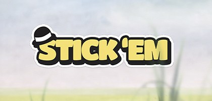 Stick' Em