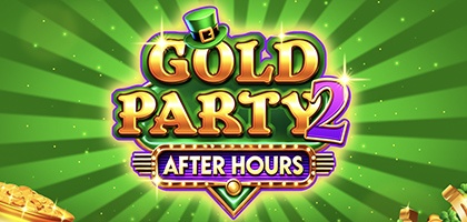 Gold Party 2 – After Hours