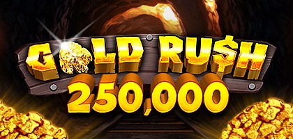 Gold Rush 250000