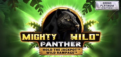 Mighty Wild: Panther Grand Platinum Edition 94